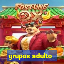 grupos adulto